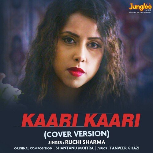 Kaari Kaari (Cover Version)