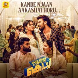 Kande Njaan Aakashathoru (From &quot;Once Upon A Time In Kochi&quot;)-AhsACT9cBWE