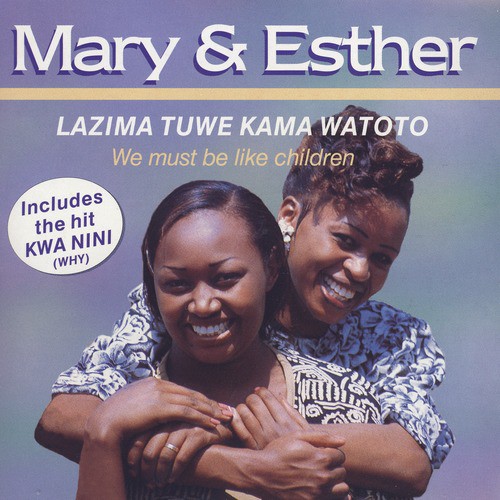 Lazima Tuwe Kama Watoto (We Must Be Like Children)