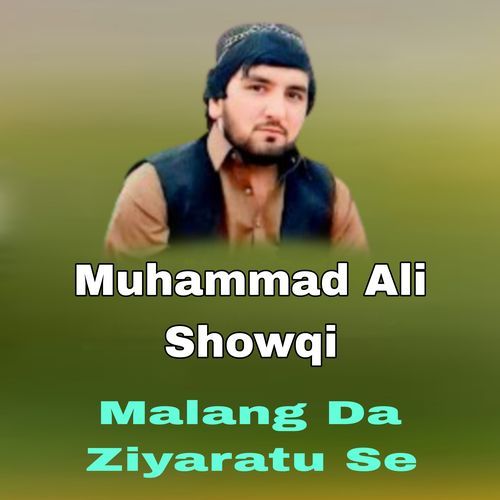 Malang Da Ziyaratu Se