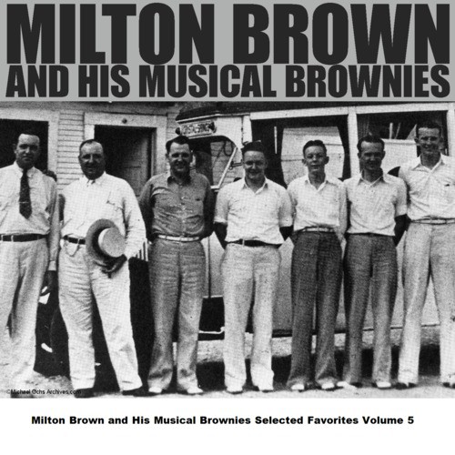 Milton Brown and His Musical Brownies Selected Favorites Volume 5_poster_image