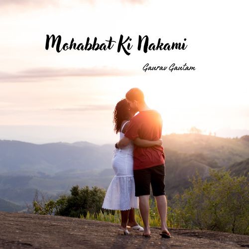 Mohabbat Ki Nakami