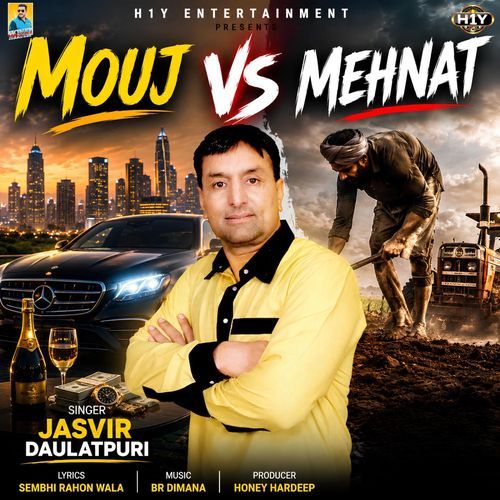 Mouj vs Mehnat (Motivational Punjabi Folk Song)