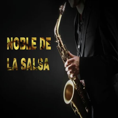 Noble de la Salsa