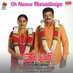 Oh Nanna Manadiniya (From "Mancha")