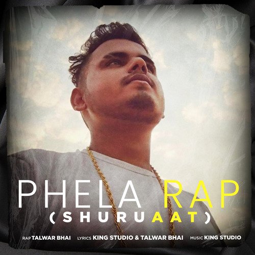 Phela Rap ( Shuruaat )