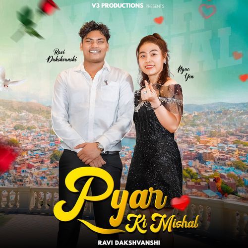 Pyar Ki Mishal