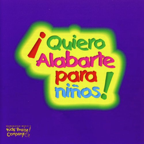 ¡Quiero Alabarte Para Niños!_poster_image