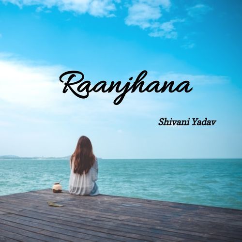 Raanjhana