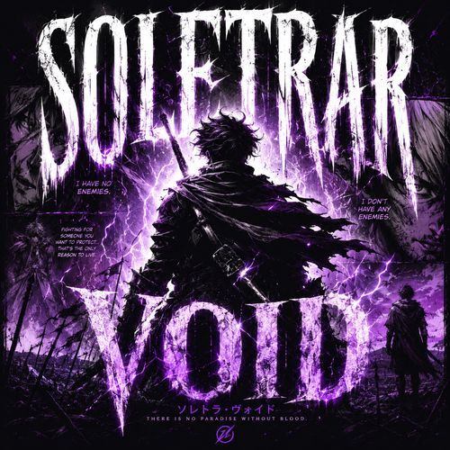 SOLETRAR VOID (SPED UP)
