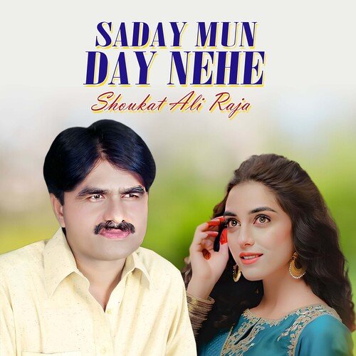 Saday Mun Day Nehe