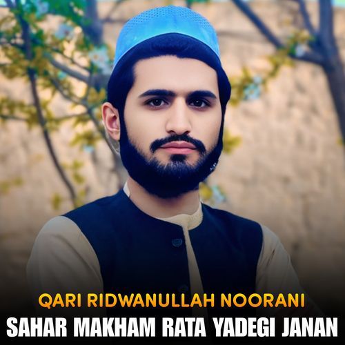 Sahar Makham Rata Yadegi Janan