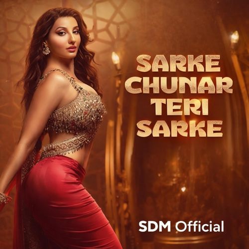 Sarke Chunari Teri Sarke | Nora fatehi