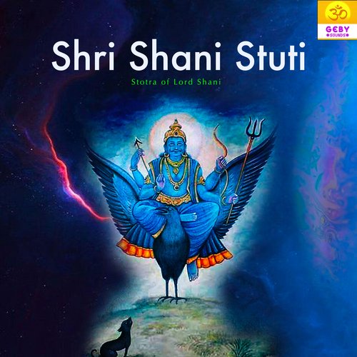 Shri Shani Stuti - Stotra of Lord Shani