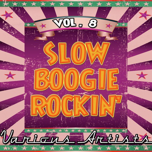 Slow Boogie Rockin' vol. 8