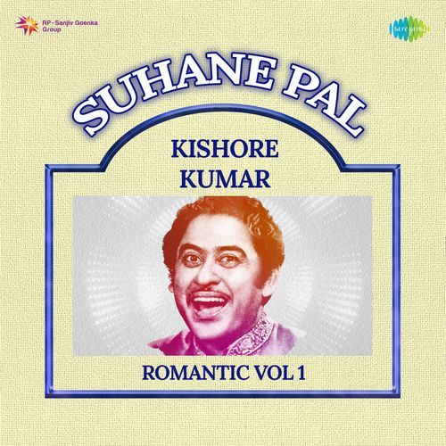 Suhane Pal - Kishore Kumar Romantic Vol 1