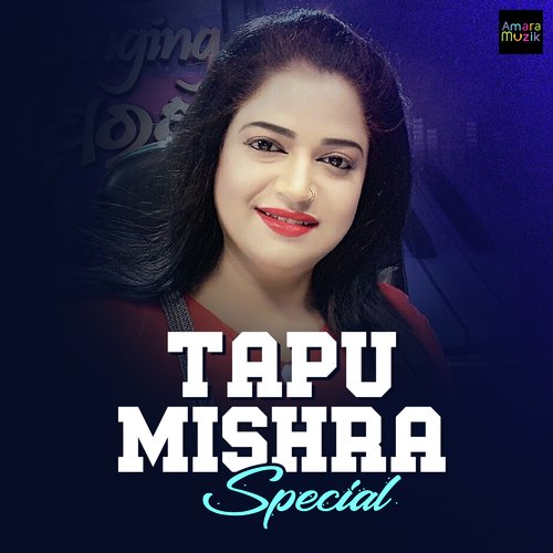 Tapu Mishra Special
