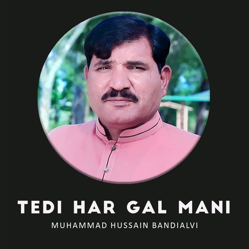 Tedi Har Gal Mani