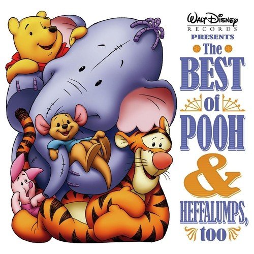 Winnie The Pooh (Carly's Demo) - Song Download from The Best Of Pooh And  Heffalumps Too @ JioSaavn