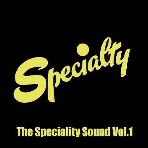 The Speciality Sound, Vol. 1