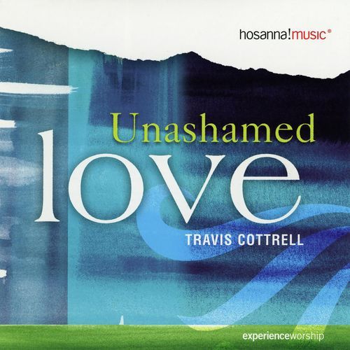 Unashamed Love