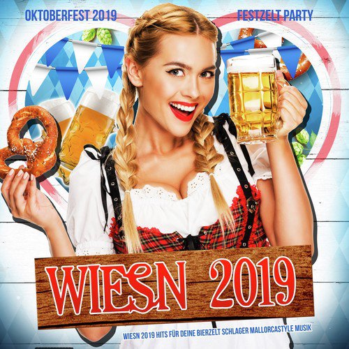 Wiesn 2019 - Oktoberfest 2019 Festzelt Party (Wiesn 2019 Hits für deine Bierzelt Schlager Mallorcastyle Musik - Suffia & Cordula Grün mit dem Oktoberfest Hit der After Wiesn)_poster_image