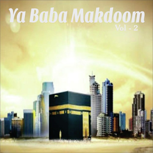 Ya Baba Makdoom, Vol. 2_poster_image