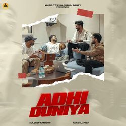 Adhi Duniya-Aj0idC4EZAQ