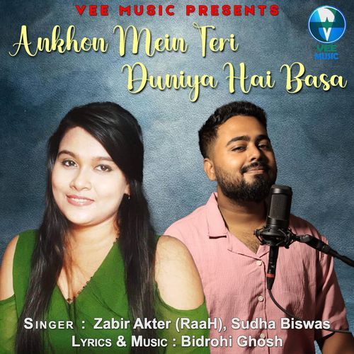 Ankhon Mein Teri Duniya Hai Basa