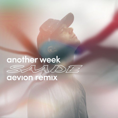 Another Week (Aevion Remix)_poster_image