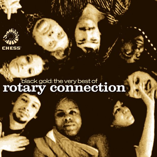 Black Gold: The Very Best Of Rotary Connection_poster_image