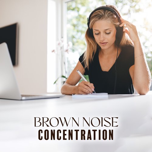 Brown Noise Concentration: Study Sounds and Concentration Enhancer