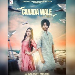 Canada Wale (feat. Prabh Grewal)-GgQxV0wEB3o