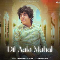 Dil Aala Mahal-HAwSAT5gVVw