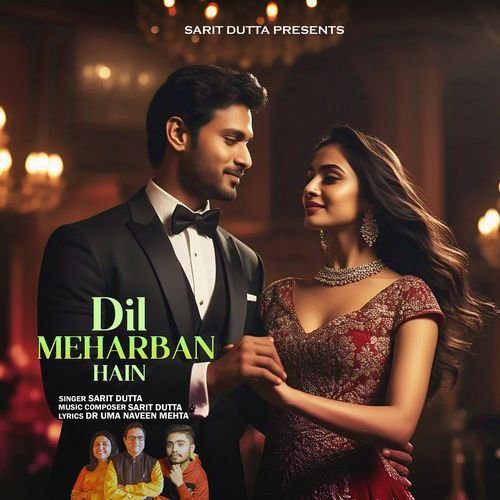 Dil Meharban Hain