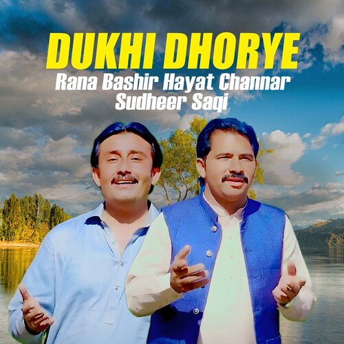 Dukhi Dhorye