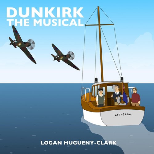 Dunkirk the Musical