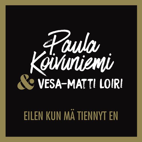 Eilen kun mä tiennyt en (feat. Vesa-Matti Loiri)_poster_image