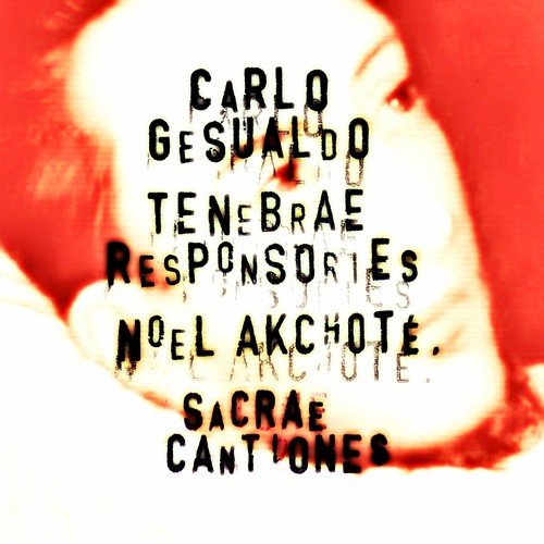 Tenebrae Responsories: No. 19, Sicut ovis ad occisionem cover art