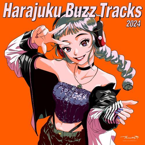 Harajuku Buzz Tracks 2024