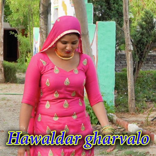 Hawaldar gharvalo