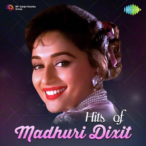 Hits Of Madhuri Dixit