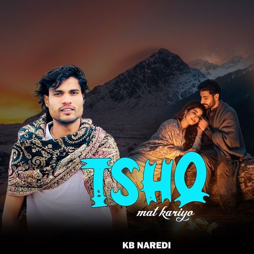 Ishq Mat Kariyo
