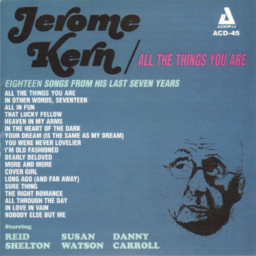 Jerome Kern / All the Things You Are