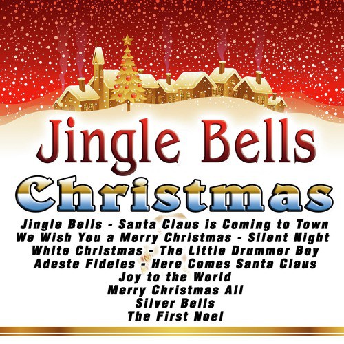 Santa Claus Is Coming To Town Lyrics Jingle Bells