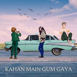 Kahan Main Gum Gaya-F1pZXy5EUHs