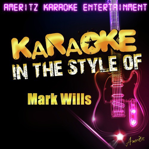 Days of Thunder (In the Style of Mark Wills) [Karaoke Version]