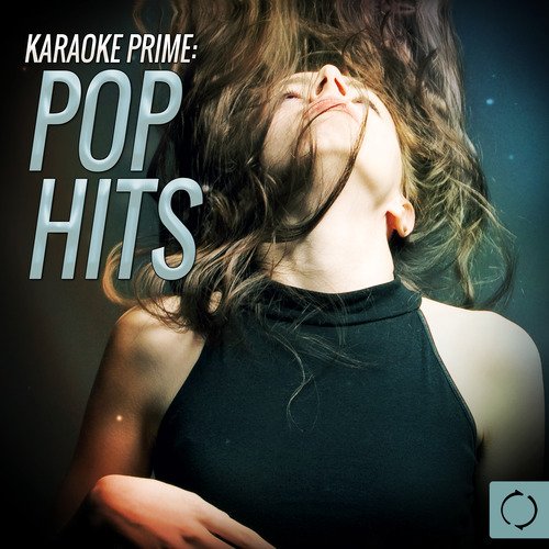 Karaoke Prime: Pop Hits