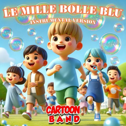 Le Mille Bolle Blu (Instrumental Version)