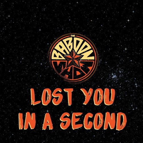 Lost You in a Second